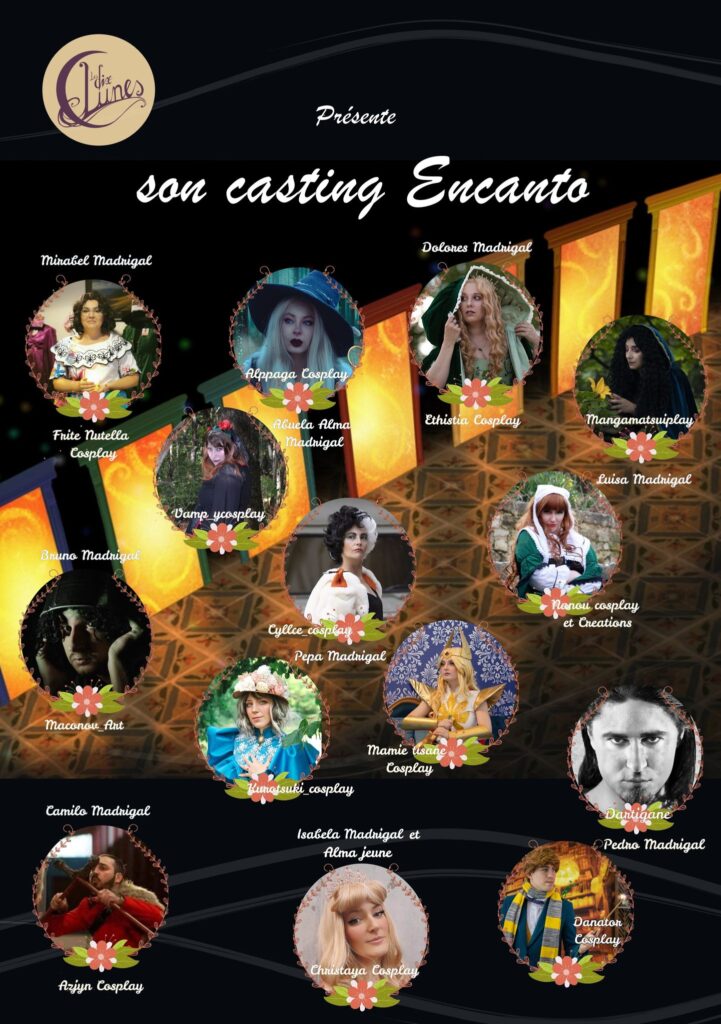 Casting Les Dix Lunes - Show Encanto