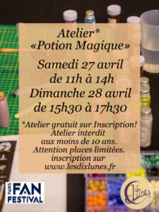 Atelier potion magique - Paris Fan Festival - samedi 11h à 14h et dimanche 15h30 à 17h30